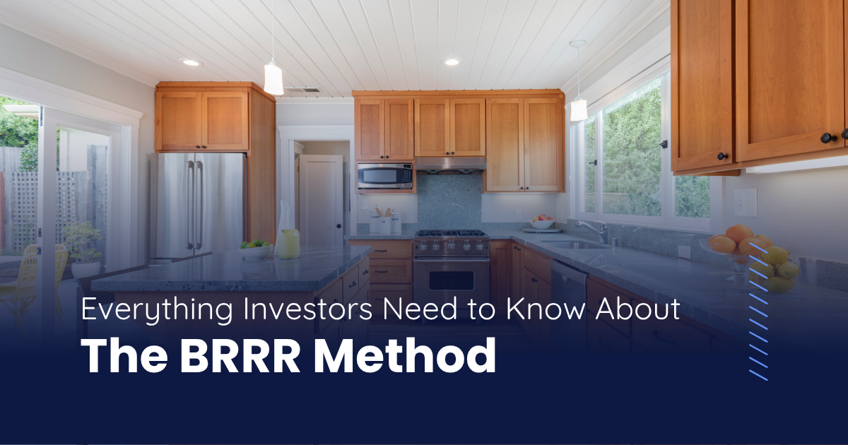 Everything Investors Need to Know About the BRRRR Method; BRRRR Method for Beginners