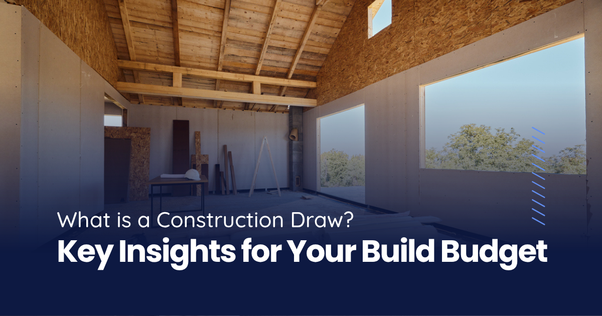 Interior of a home under construction with exposed framing and OSB walls illustrating what is a construction draw.